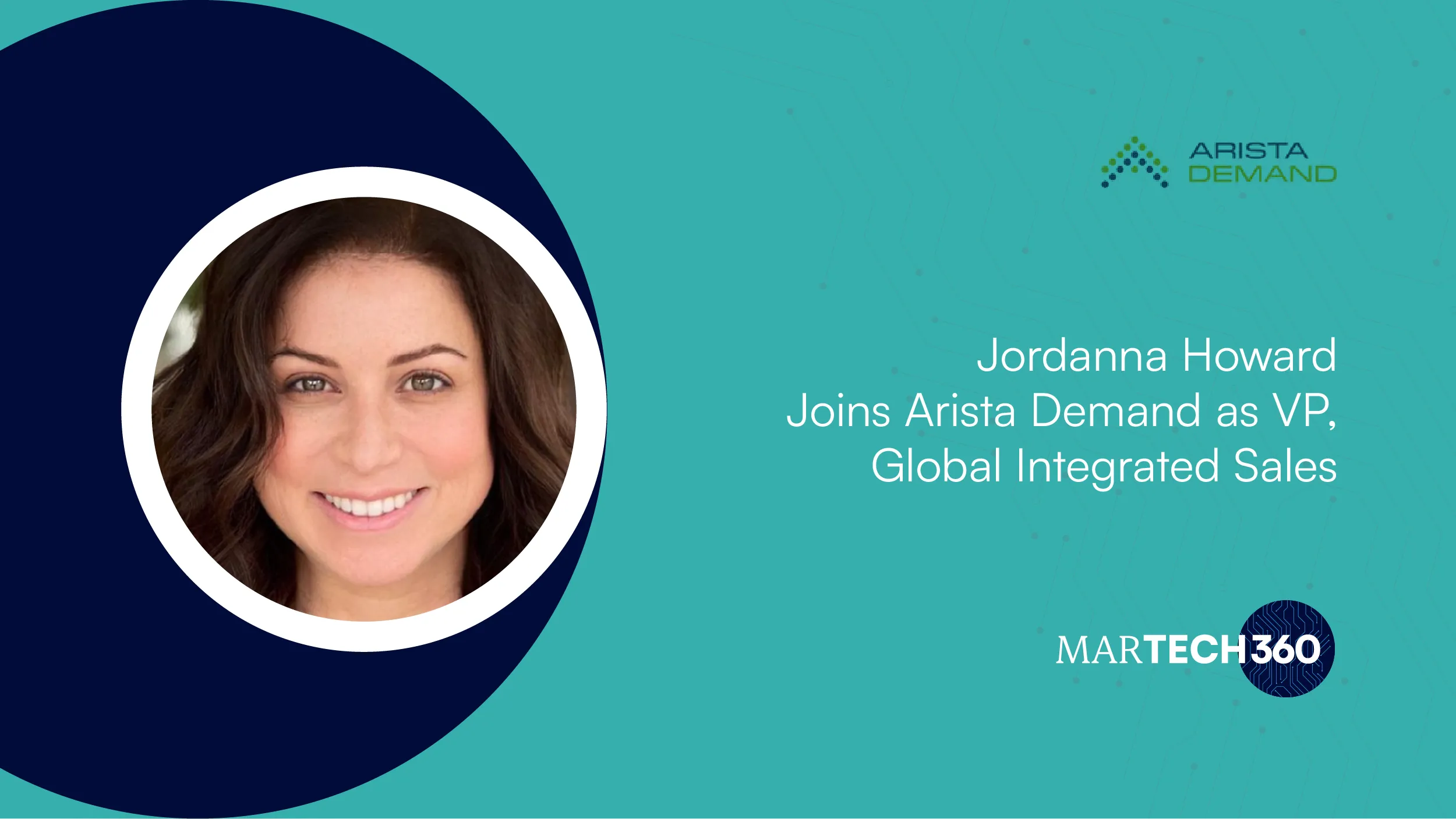 Jordanna Howard Joins Arista Demand as VP, Global Integrated Sales