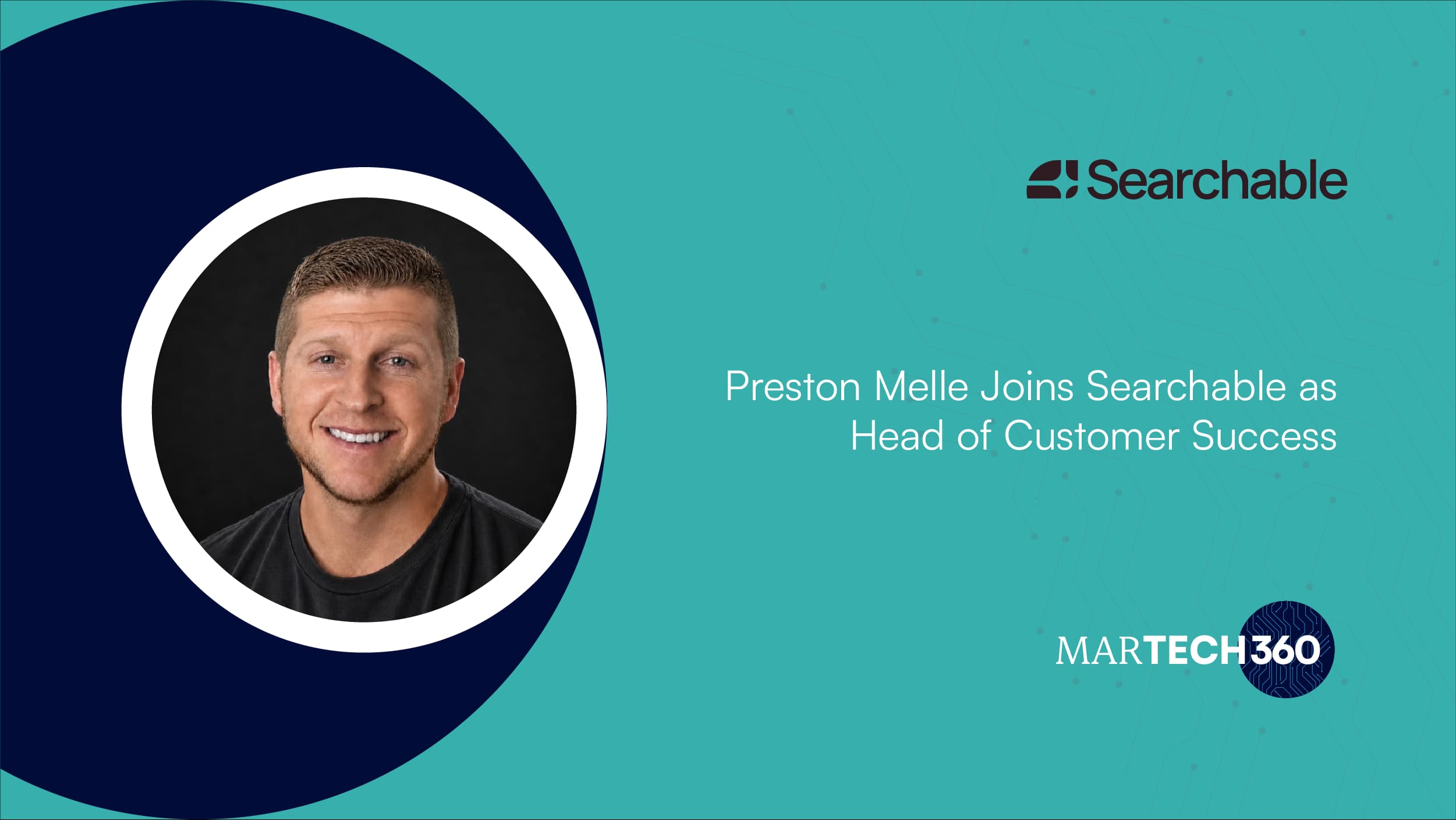 Preston Melle Joins Searchable as Head of Customer Success