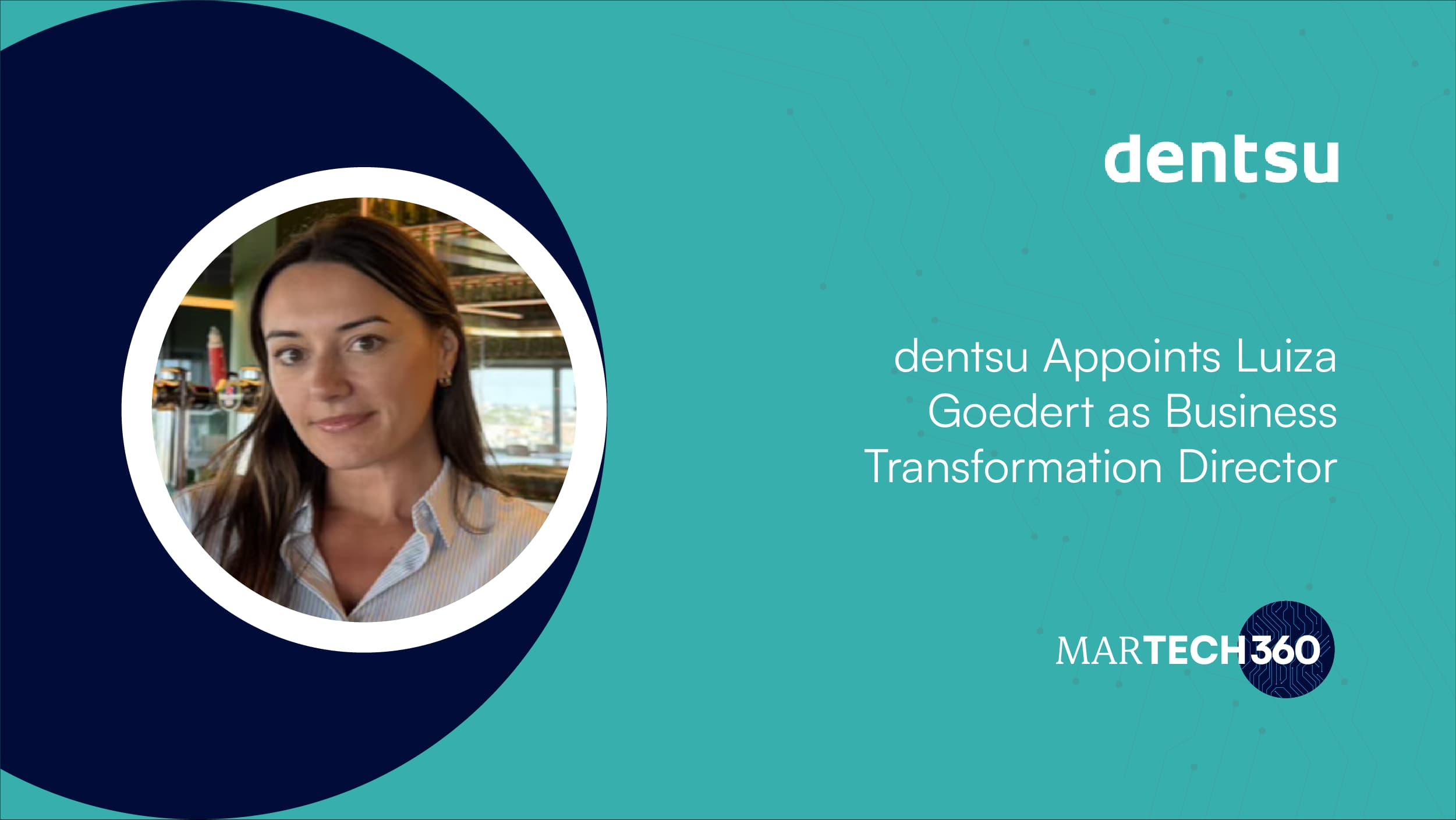 dentsu Appoints Luiza Goedert as Business Transformation Director