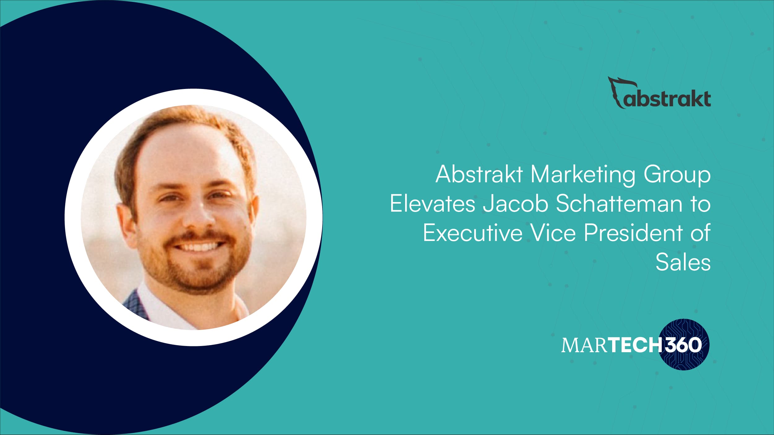 Abstrakt Marketing Group Elevates Jacob Schatteman to Executive Vice President of Sales