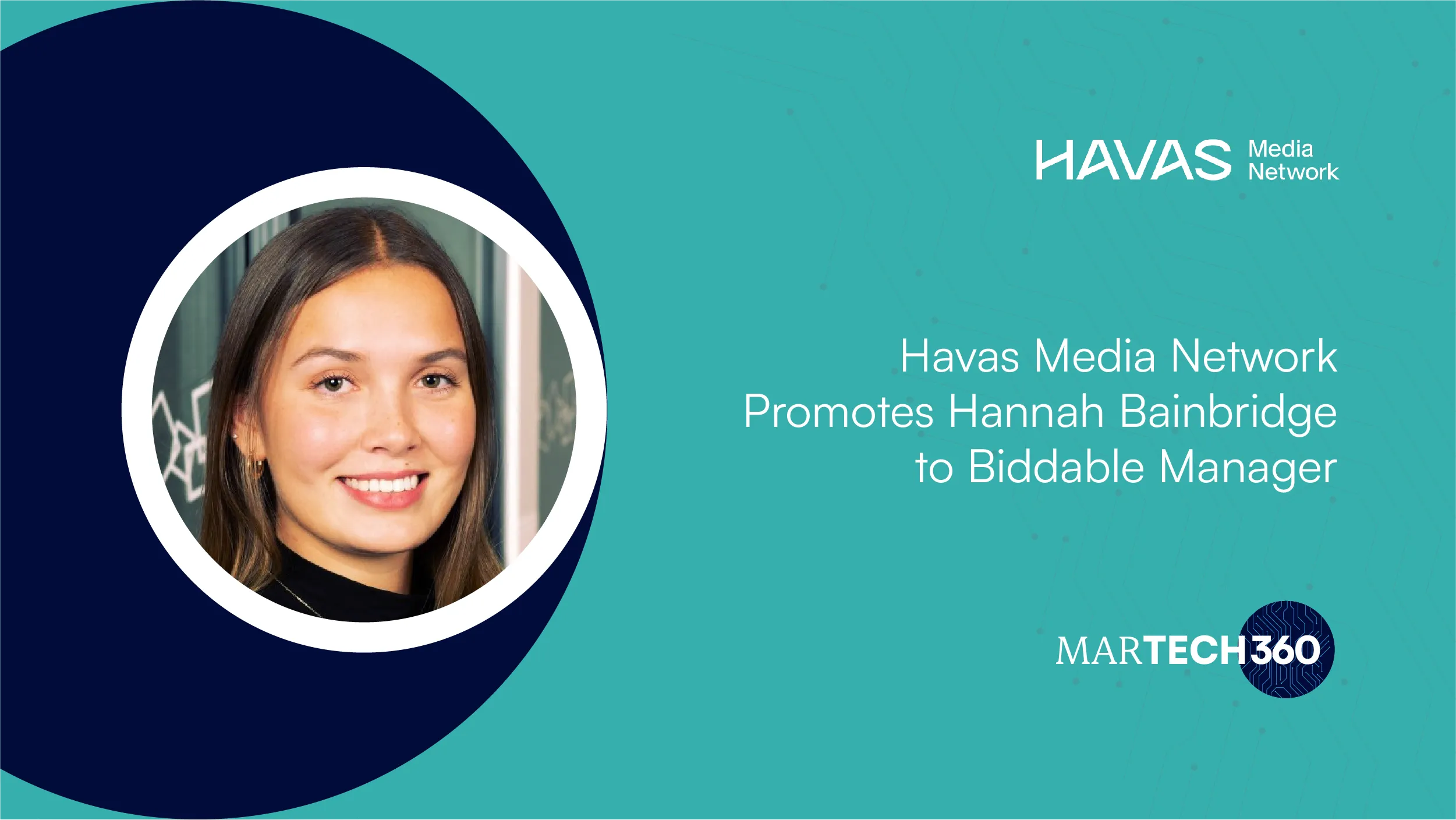 Havas Media Network Promotes Hannah Bainbridge to Biddable Manager