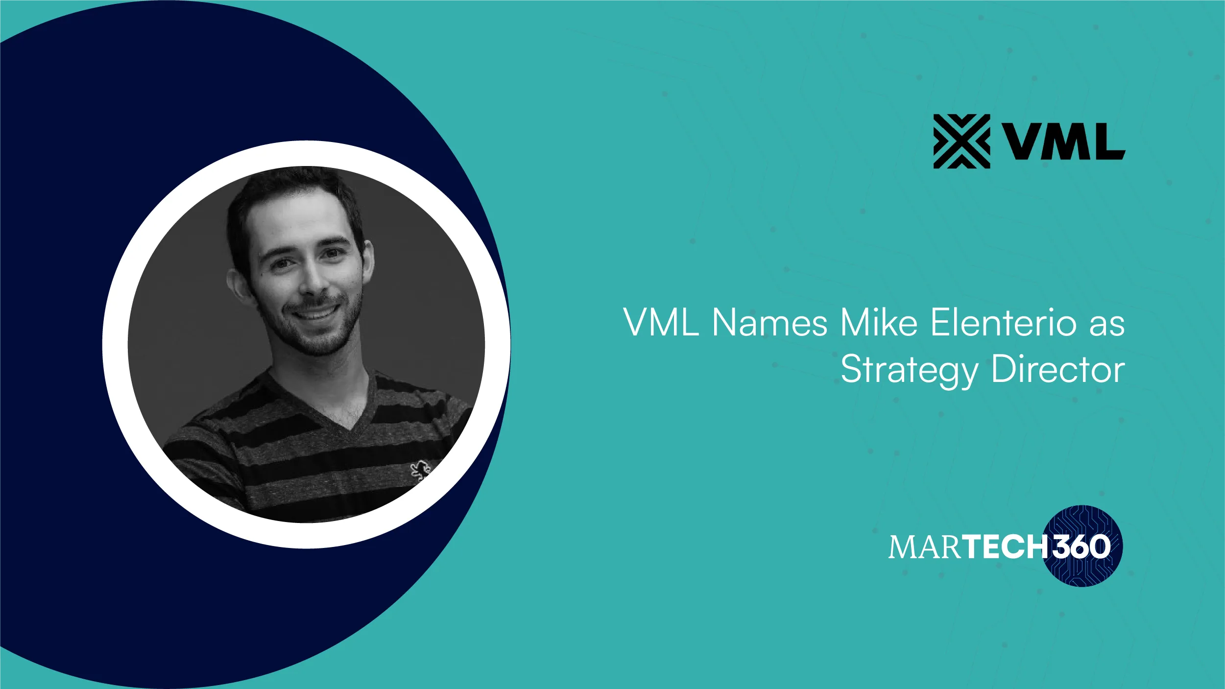 VML Names Mike Elenterio as Strategy Director
