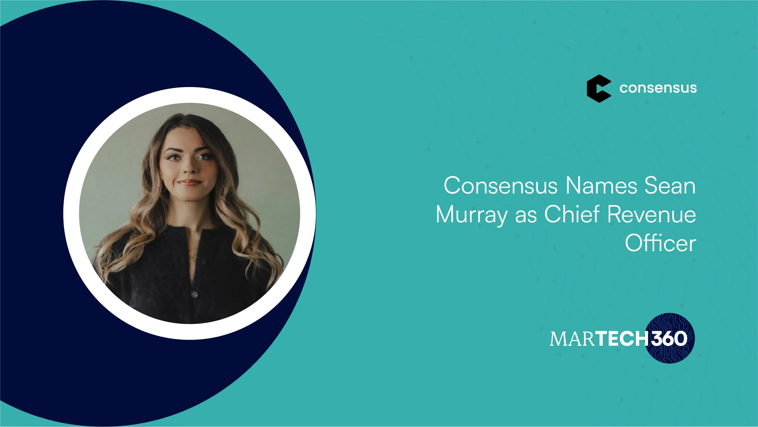 Consensus Names Sean Murray as Chief Revenue Officer