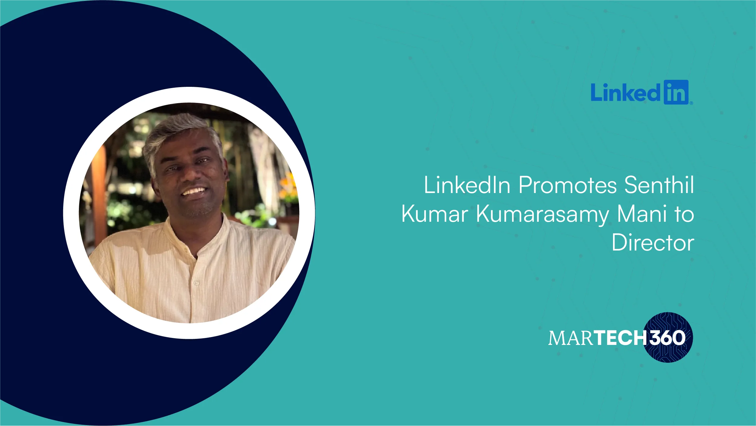 LinkedIn Promotes Senthil Kumar Kumarasamy Mani to Director