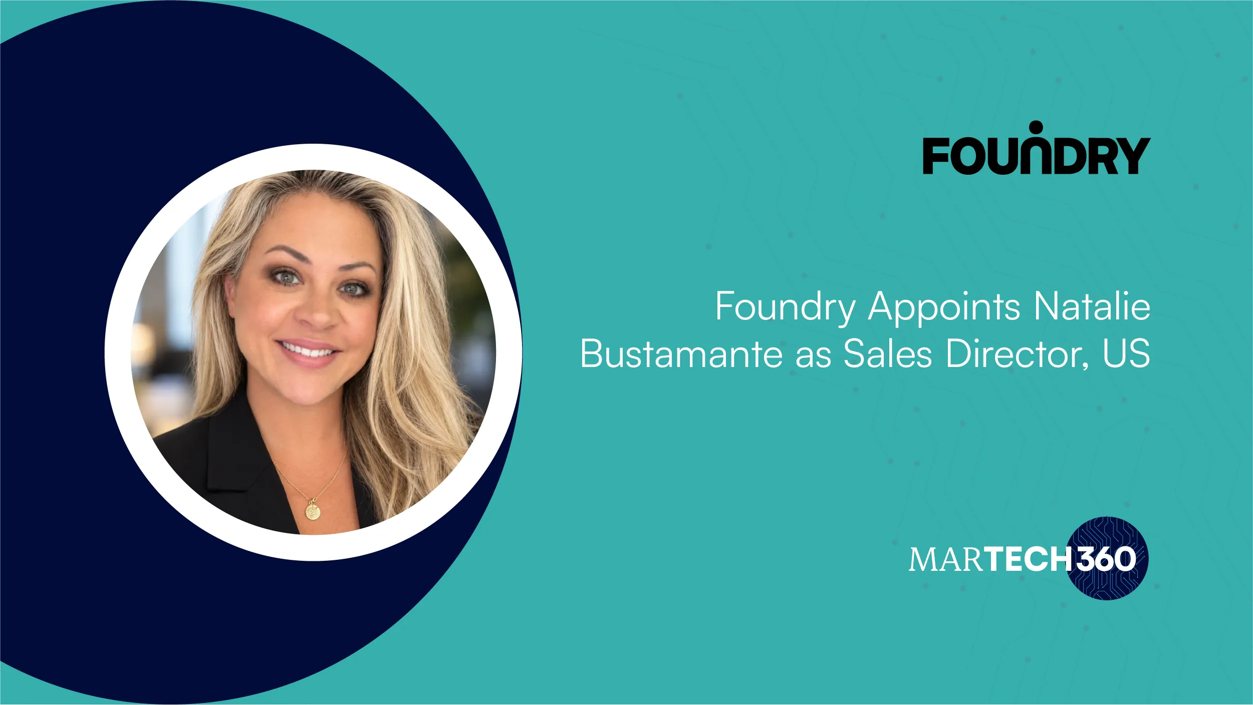 Foundry Appoints Natalie Bustamante as Sales Director, US