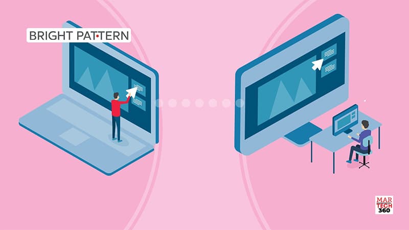 Bright Pattern Announces Remote Assist to Simplify Issue Resolution and Easily Manage a Remote Workforce