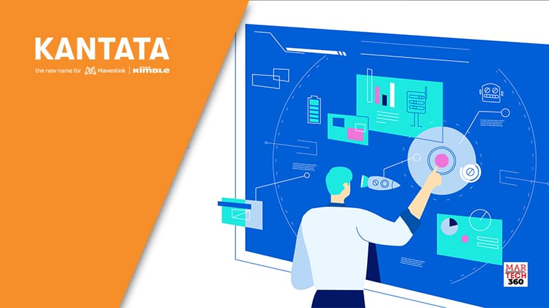 Mavenlink and Kimble Applications Announce Formation of Kantata, a Global Supplier of Purpose-Built Technology for Professional Services Organizations