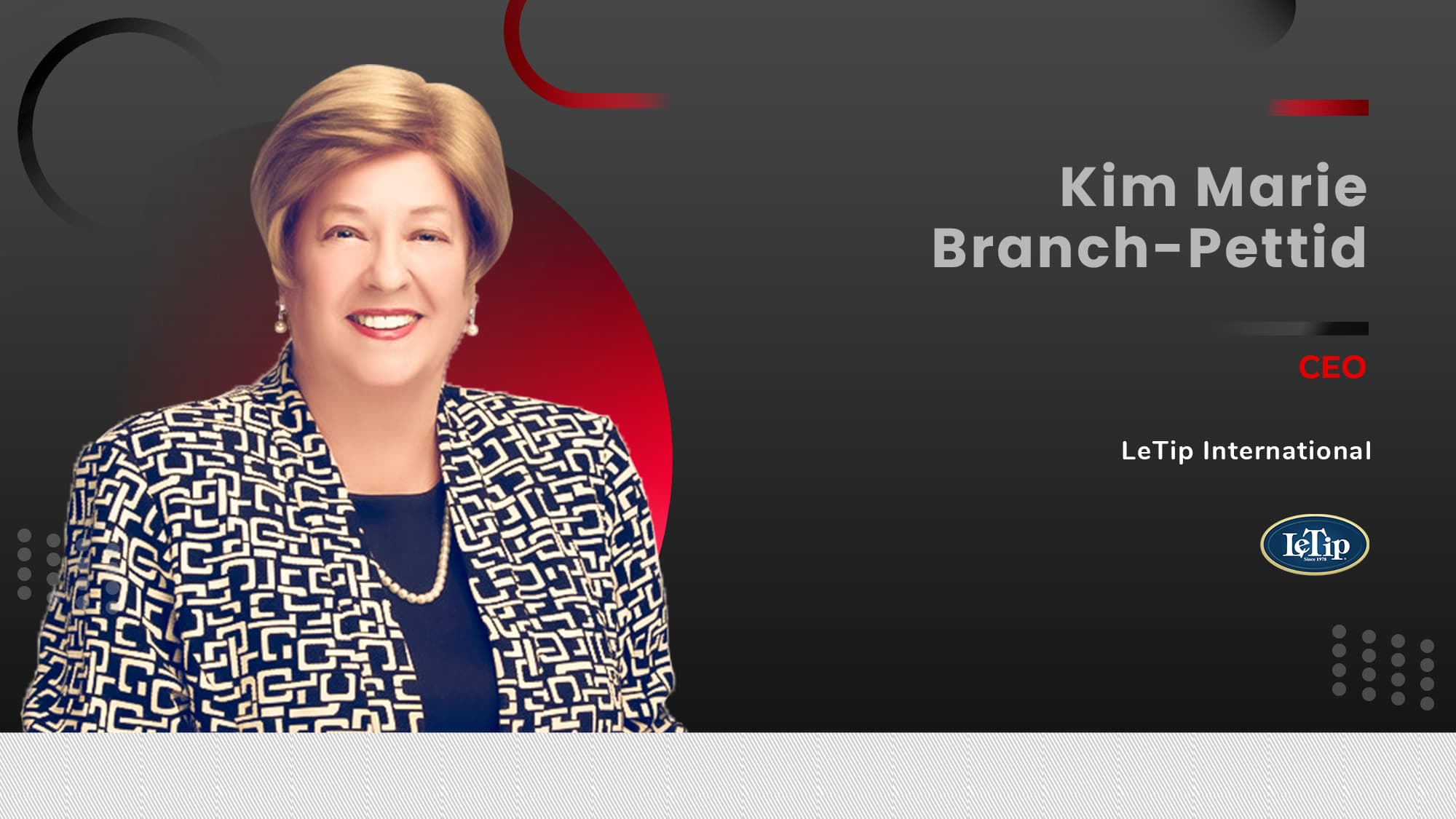 MarTech360 Interview with Kim Marie Branch-Pettid, CEO, LeTip International