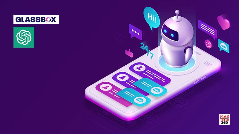 Glassbox is Integrating ChatGPT, So Everyone Can Use AI Driven Text Search to Access Insights from Glassbox Platform