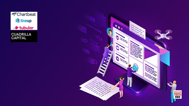 Cuadrilla Capital-Backed Chartbeat Acquires Lineup Systems and Tubular Labs