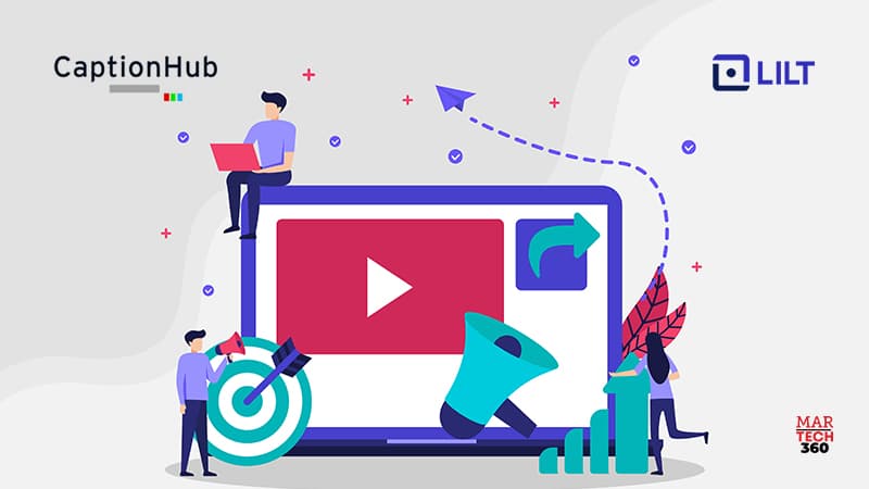 Lilt and CaptionHub Partner to Support AI-powered Multilingual Videos