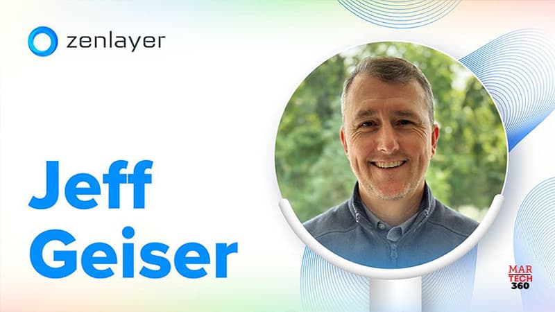 Zenlayer Appoints Jeff Geiser as Vice President of Customer Experience