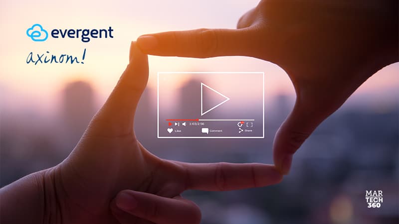 Evergent Announces Partnership with Axinom to Deliver Enhanced Video Streaming Backend and Monetization Solution