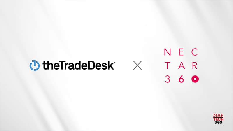 Nectar360 and The Trade Desk partner to bring retail media’s precision to the open internet
