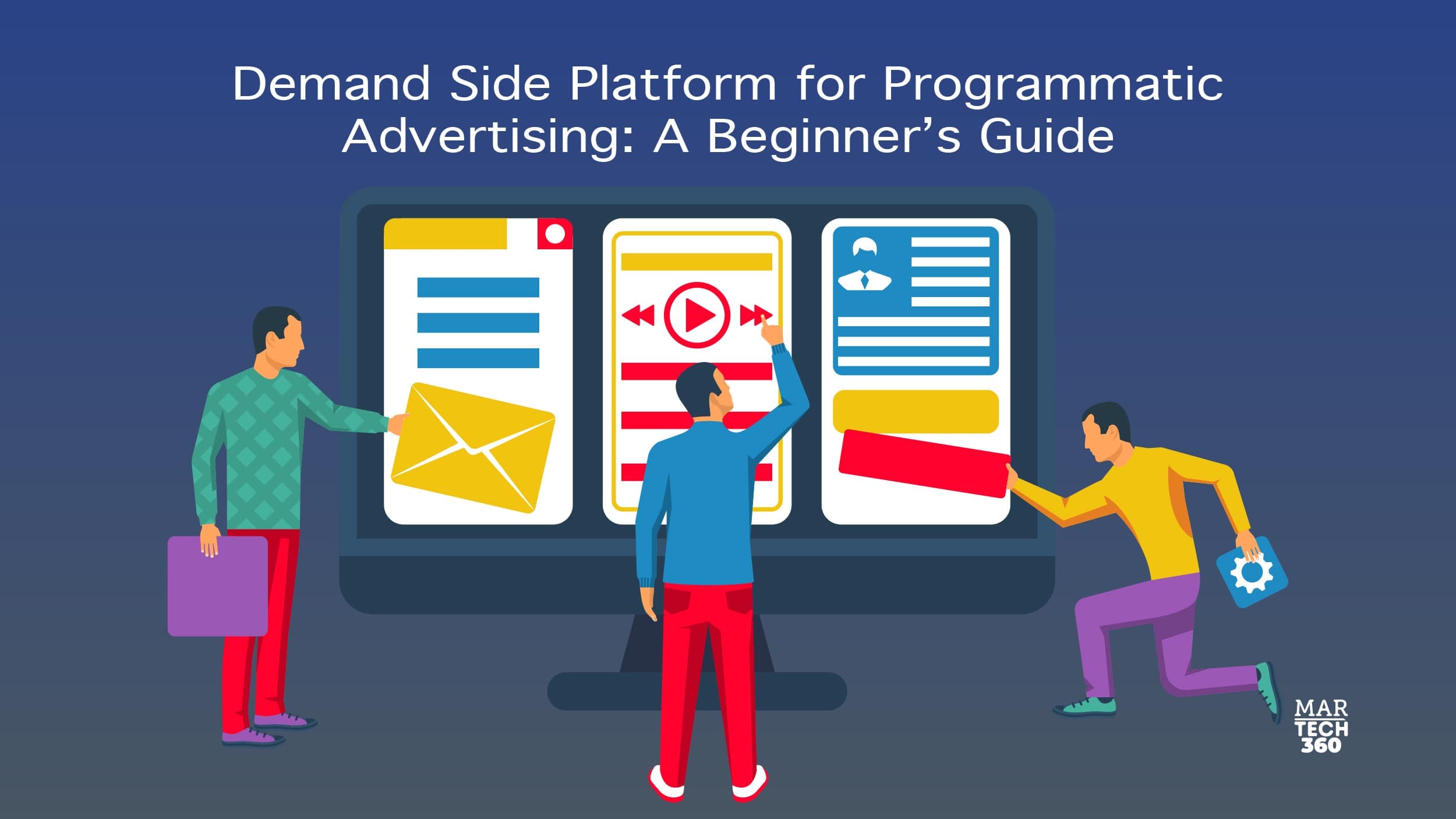 Demand Side Platform for Programmatic Advertising: A Beginner’s Guide