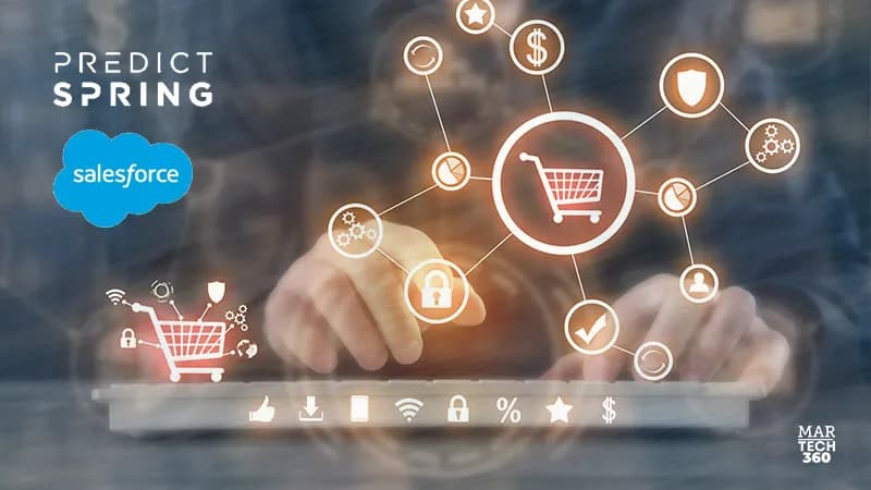 Salesforce Signs Agreement to Purchase PredictSpring, A Modern Retail Point-Of-Sale (Pos) Software Vendor