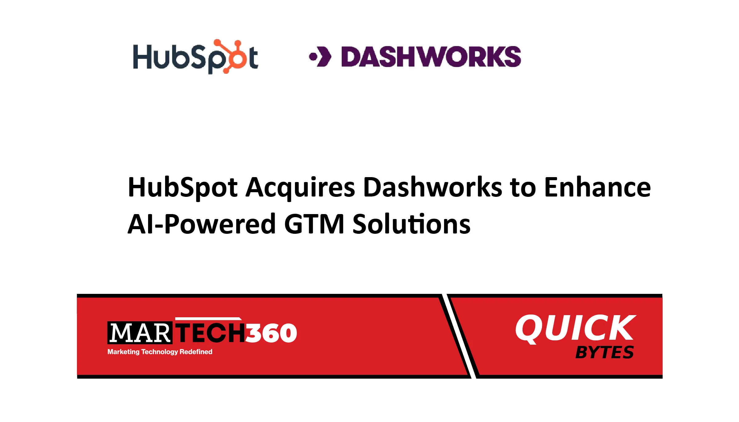 HubSpot Acquires Dashworks to Enhance AI-Powered GTM Solutions
