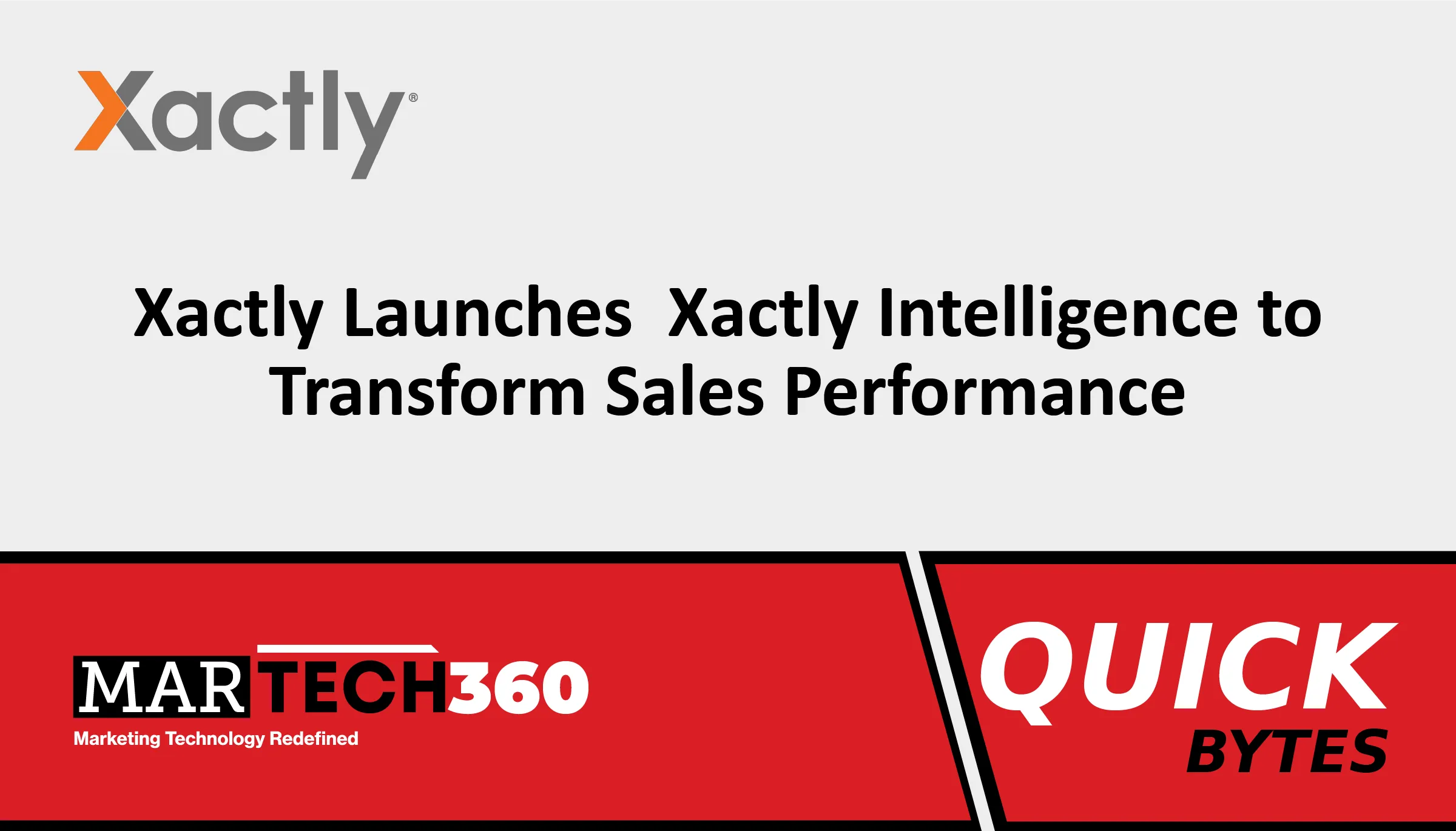 Xactly Launches Xactly Intelligence to Transform Sales Performance