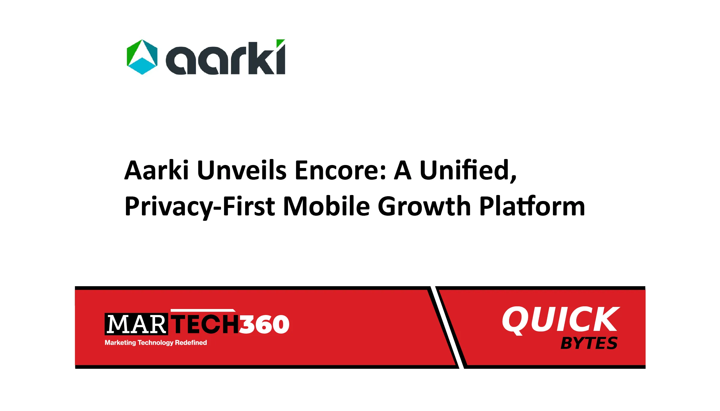 Aarki Unveils Encore: A Unified, Privacy-First Mobile Growth Platform