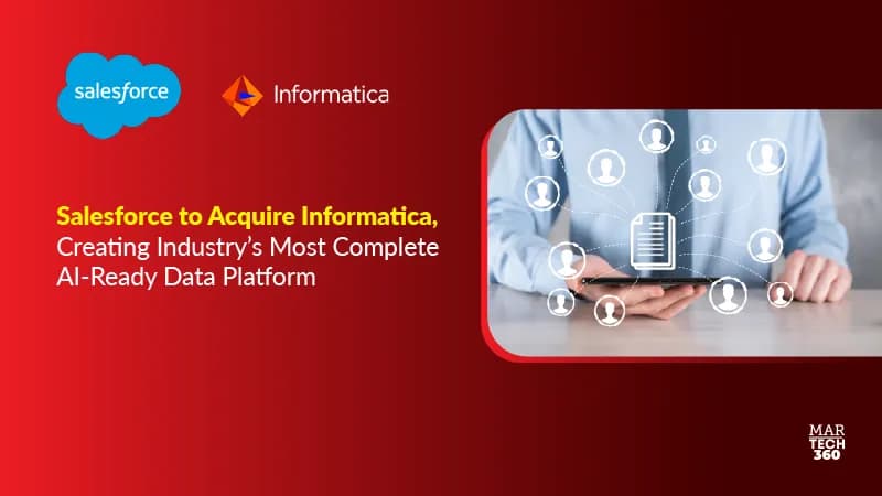 Salesforce to Acquire Informatica, Creating Industry’s Most Complete AI-Ready Data Platform
