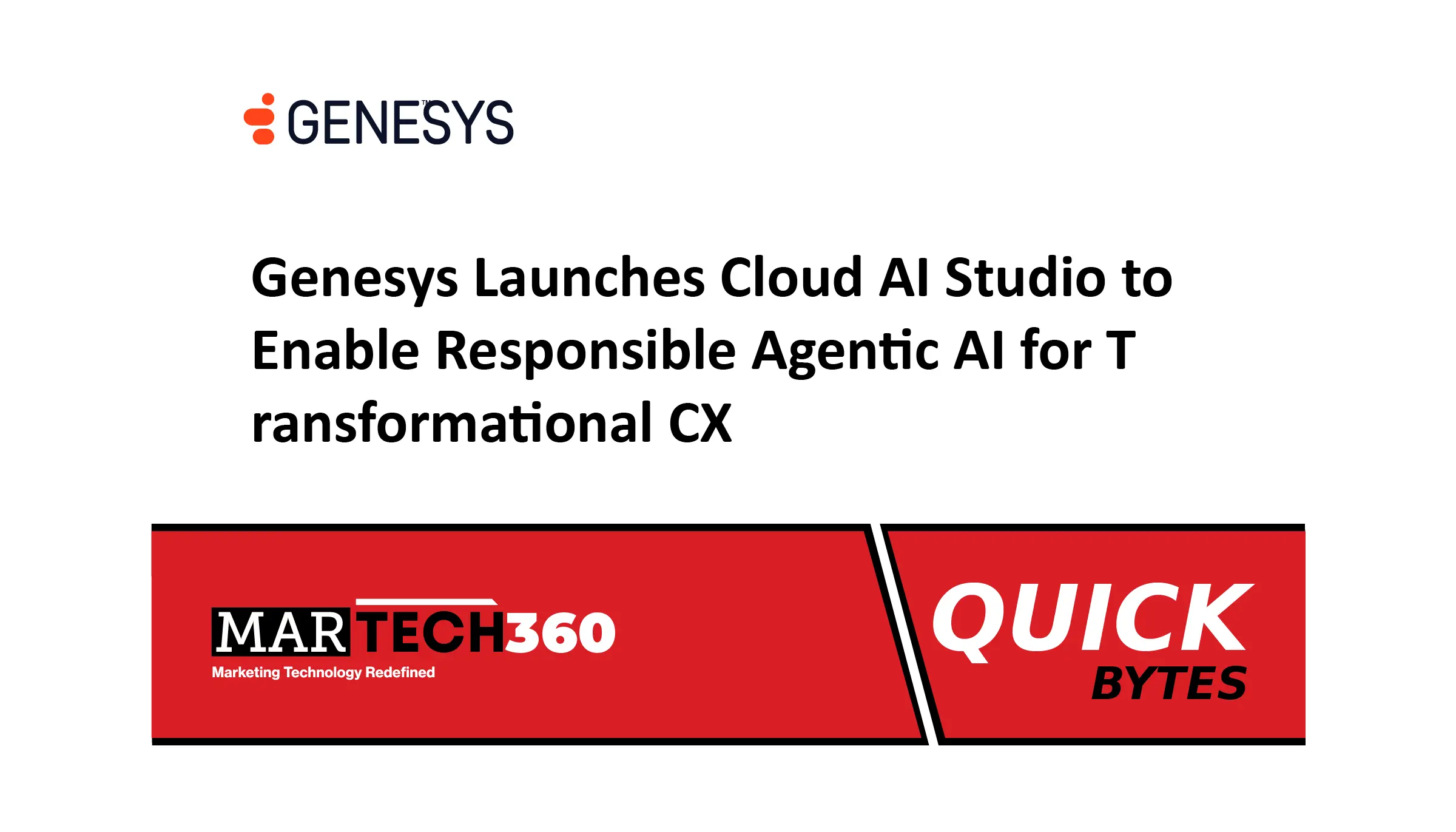 Genesys Launches Cloud AI Studio to Enable Responsible Agentic AI for Transformational CX