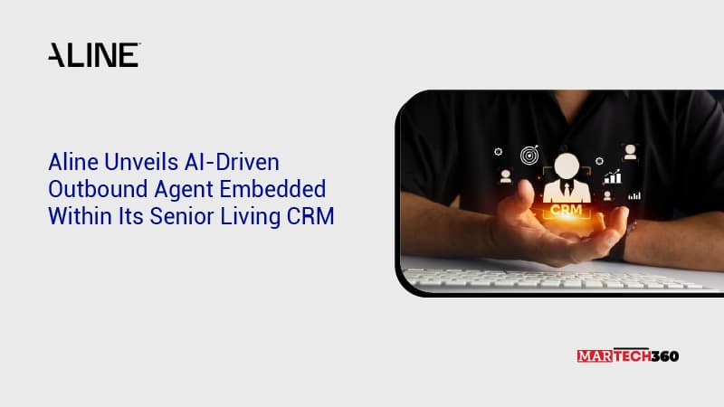 Aline Unveils AI-Driven Outbound Agent Embedded Within Its Senior Living CRM