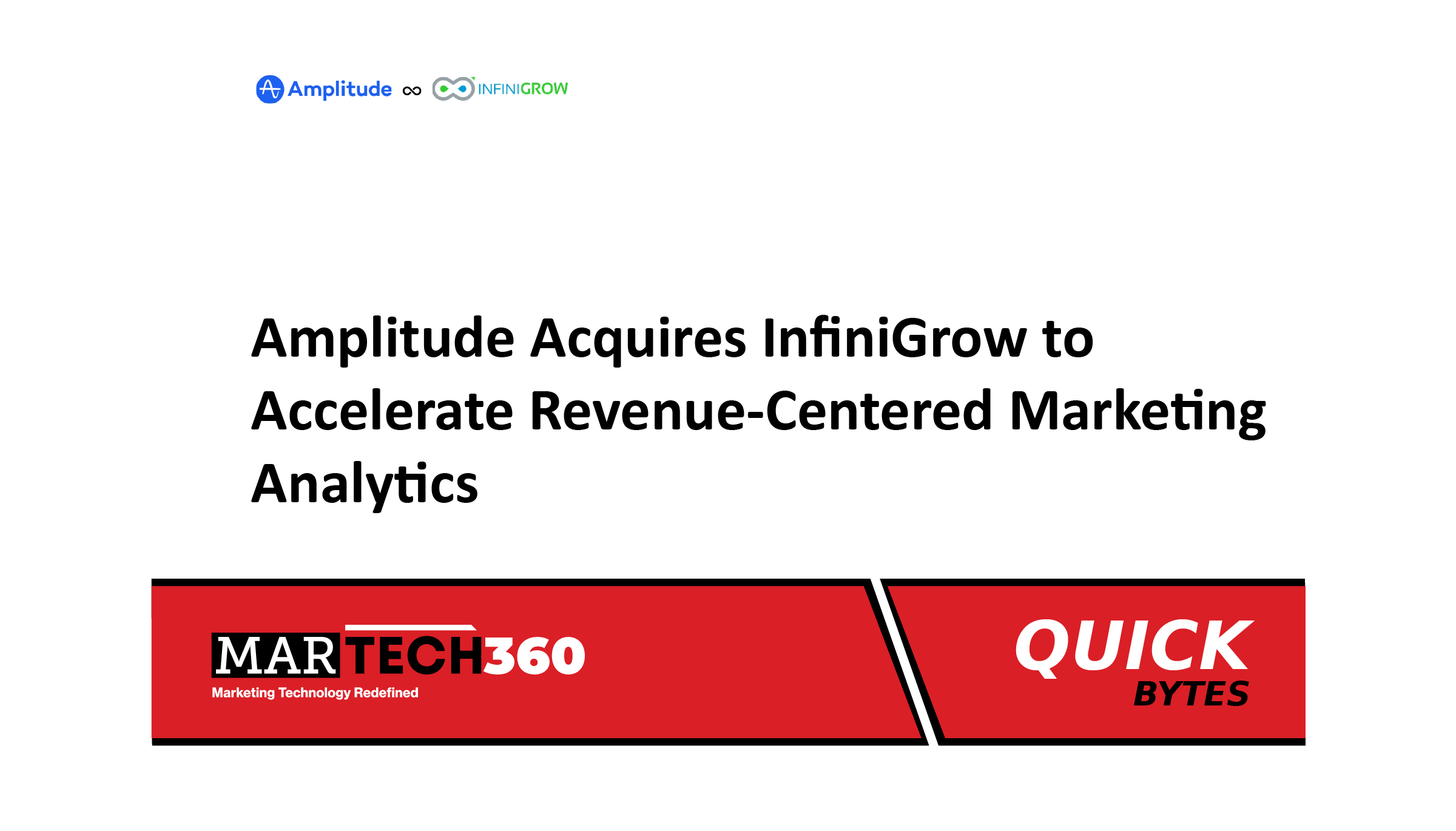 Amplitude Acquires InfiniGrow to Accelerate Revenue-Centered Marketing Analytics