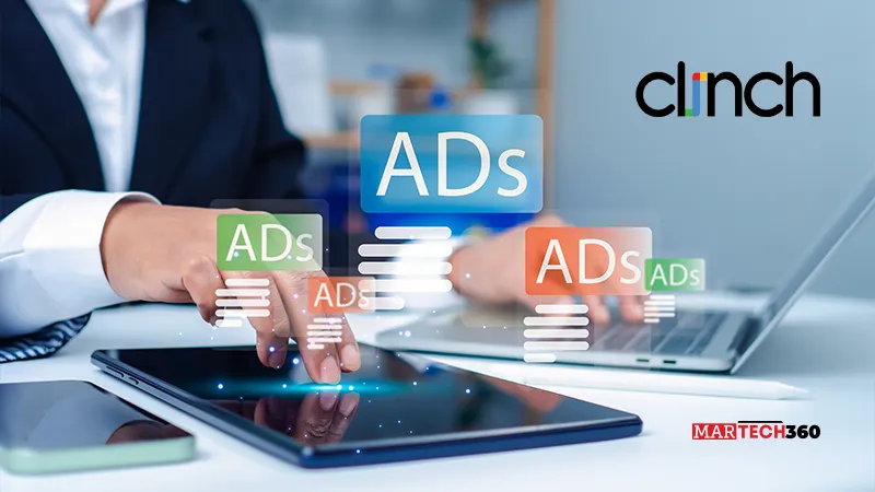 Clinch Announces New Dynamic Creative Optimization (DCO) Enhancement with Ability to Optimize Creative Performance