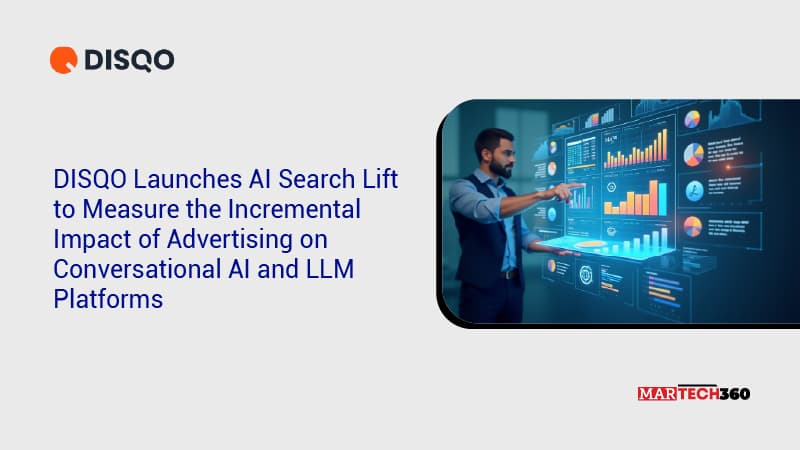 DISQO Launches AI Search Lift to Measure the Incremental Impact of Advertising on Conversational AI and LLM Platforms