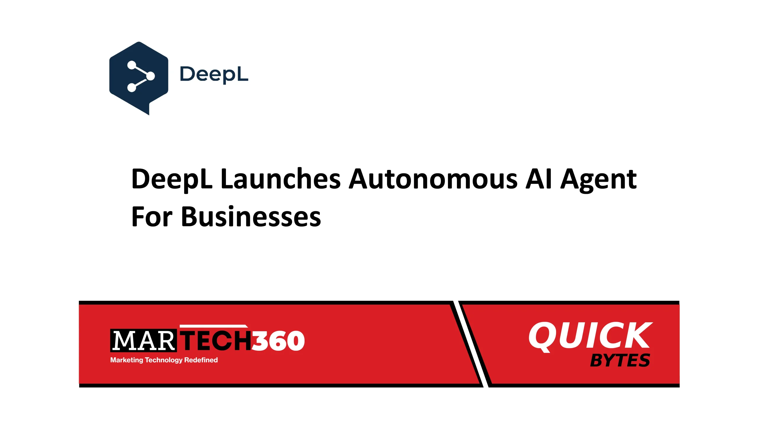 DeepL Launches Autonomous AI Agent For Businesses