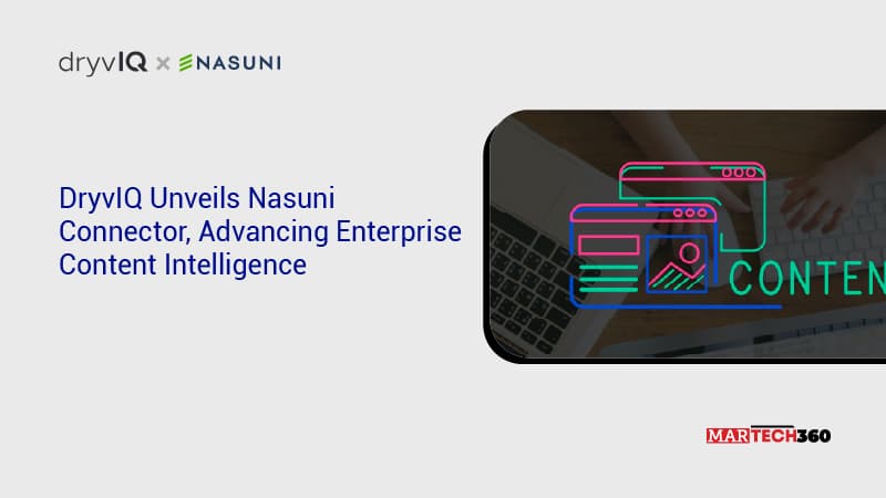 DryvIQ Unveils Nasuni Connector, Advancing Enterprise Content Intelligence