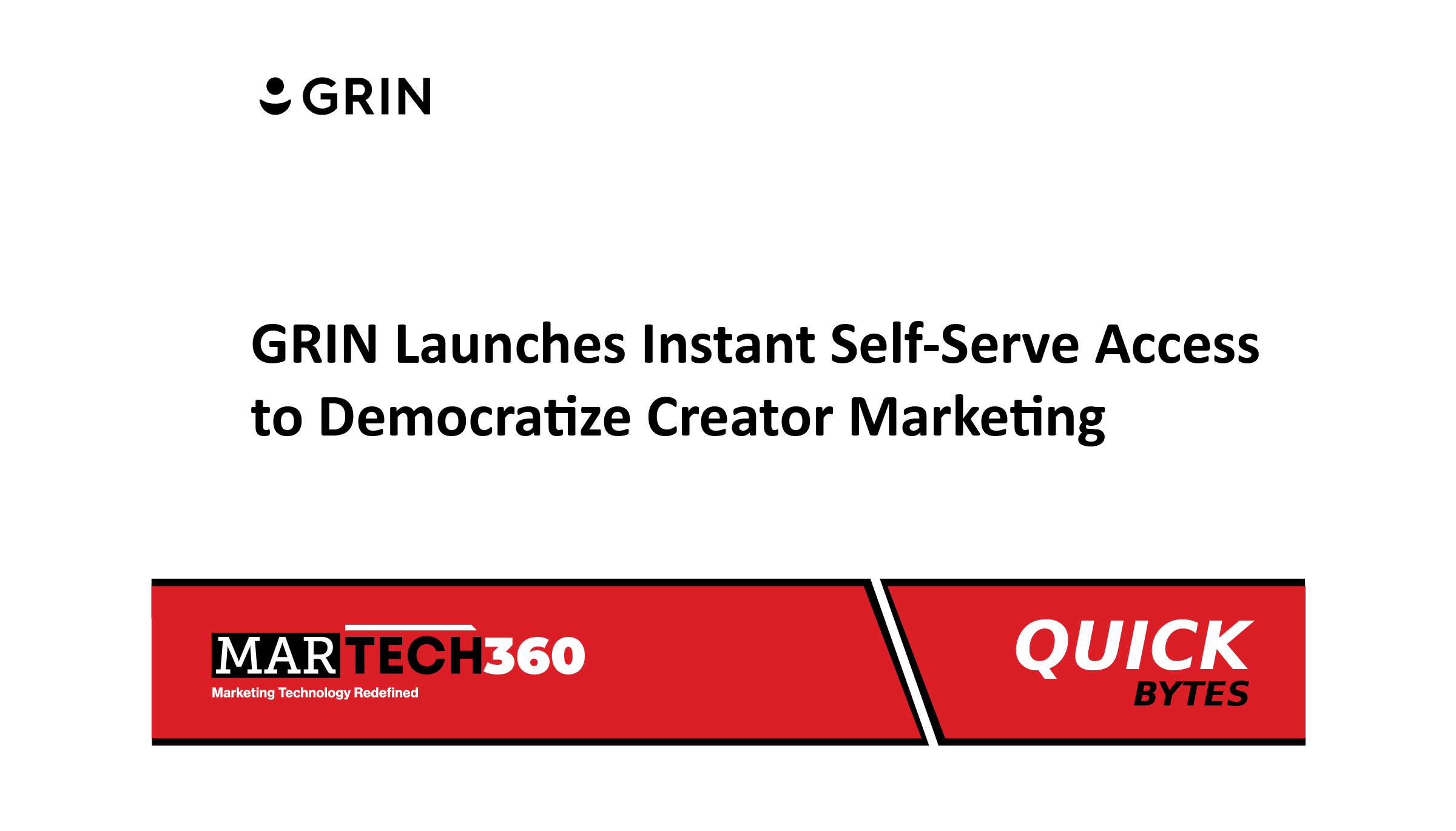 GRIN Launches Instant Self-Serve Access to Democratize Creator Marketing