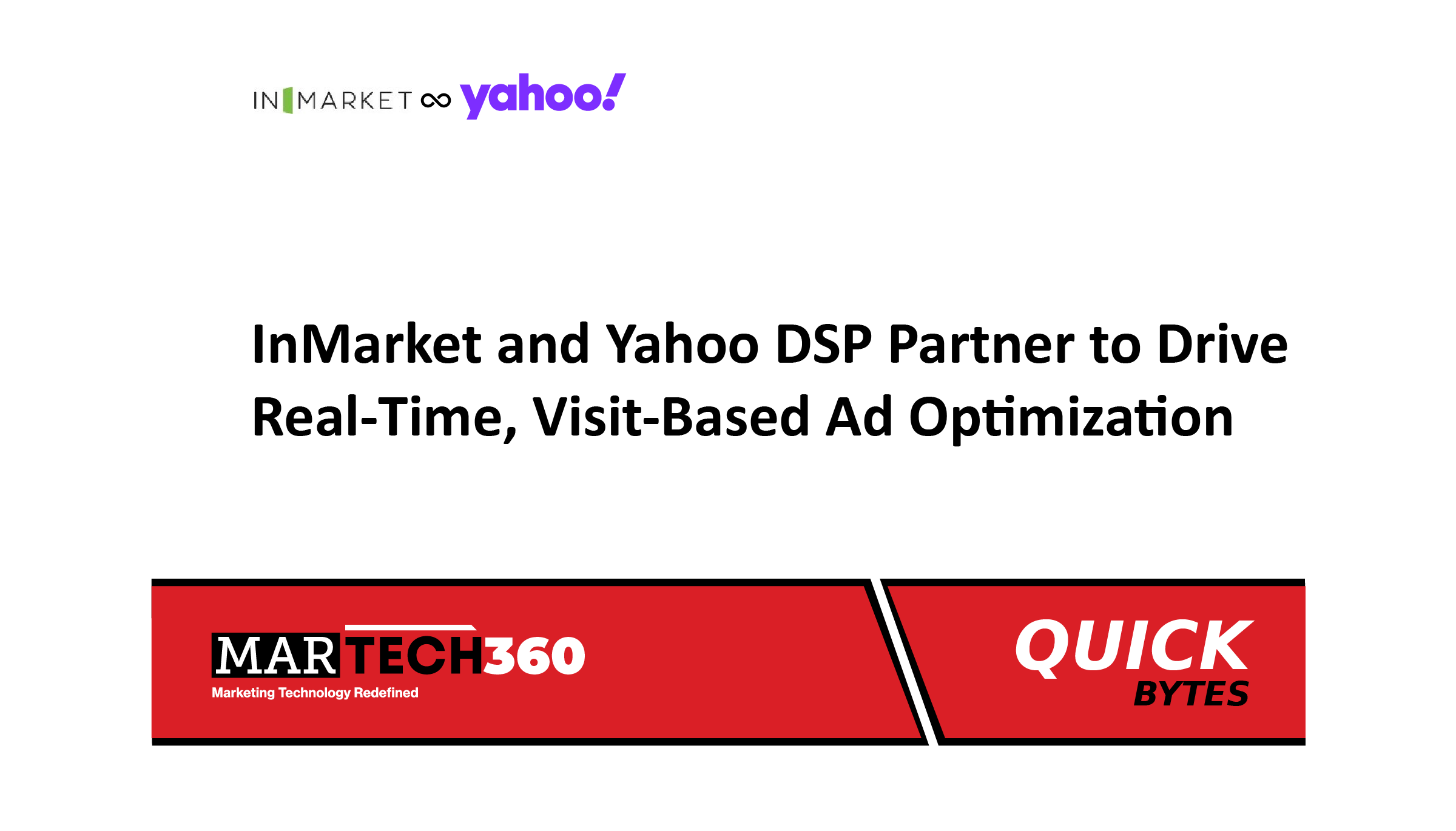 InMarket and Yahoo DSP Partner to Drive Real-Time, Visit-Based Ad Optimization