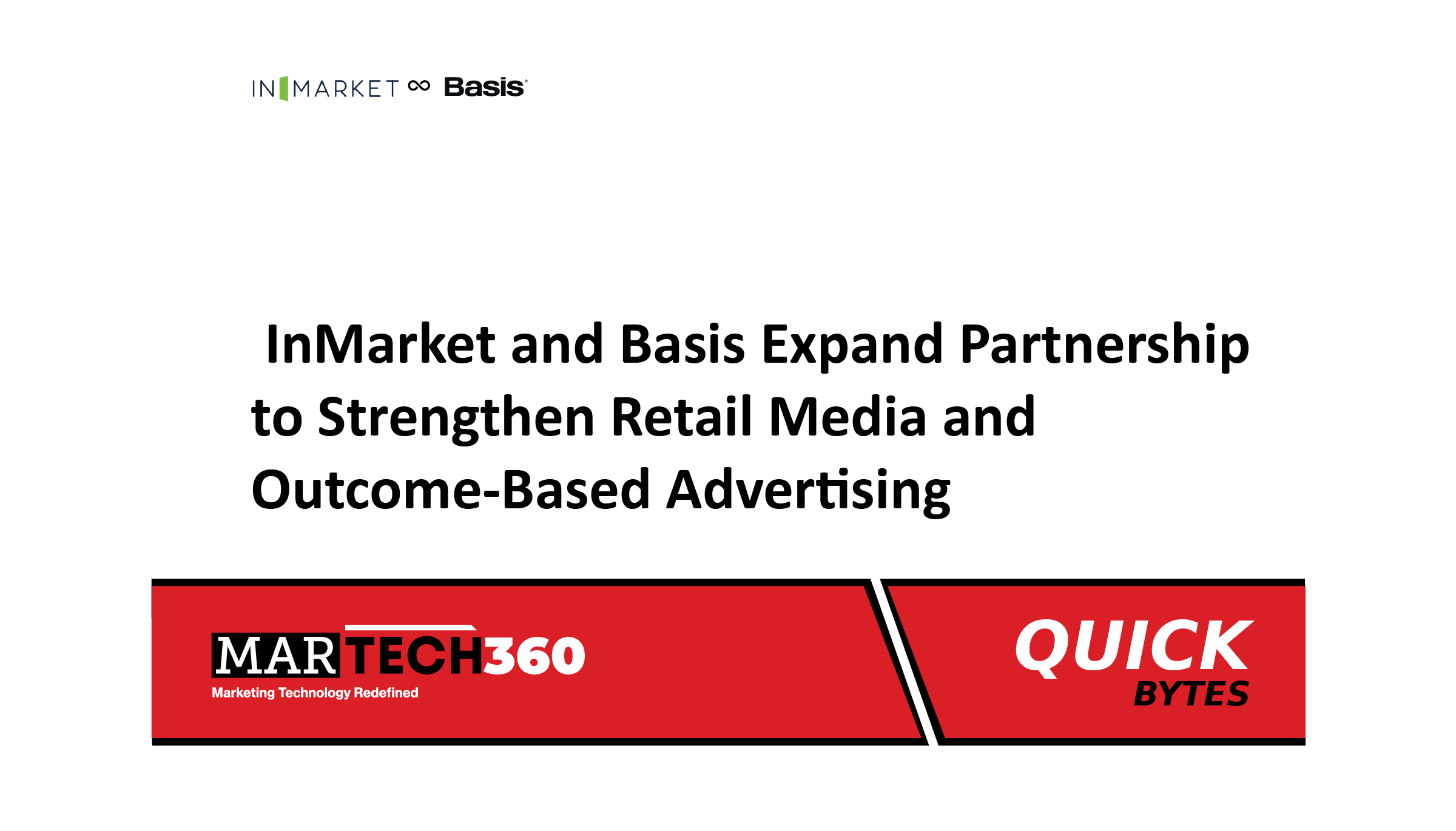 InMarket and Basis Expand Partnership to Strengthen Retail Media and Outcome-Based Advertising