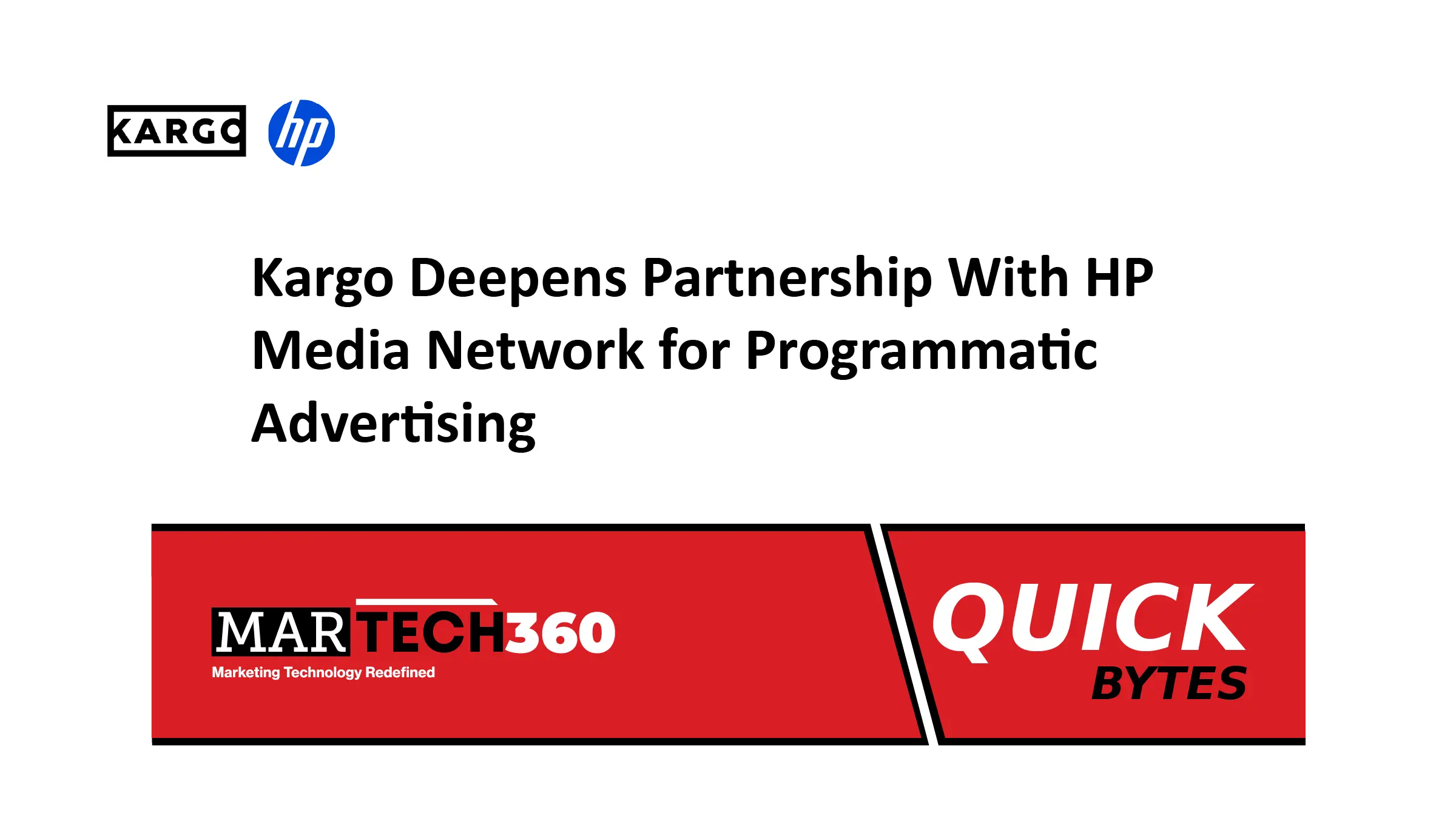 Kargo Deepens Partnership With HP Media Network for Programmatic Advertising