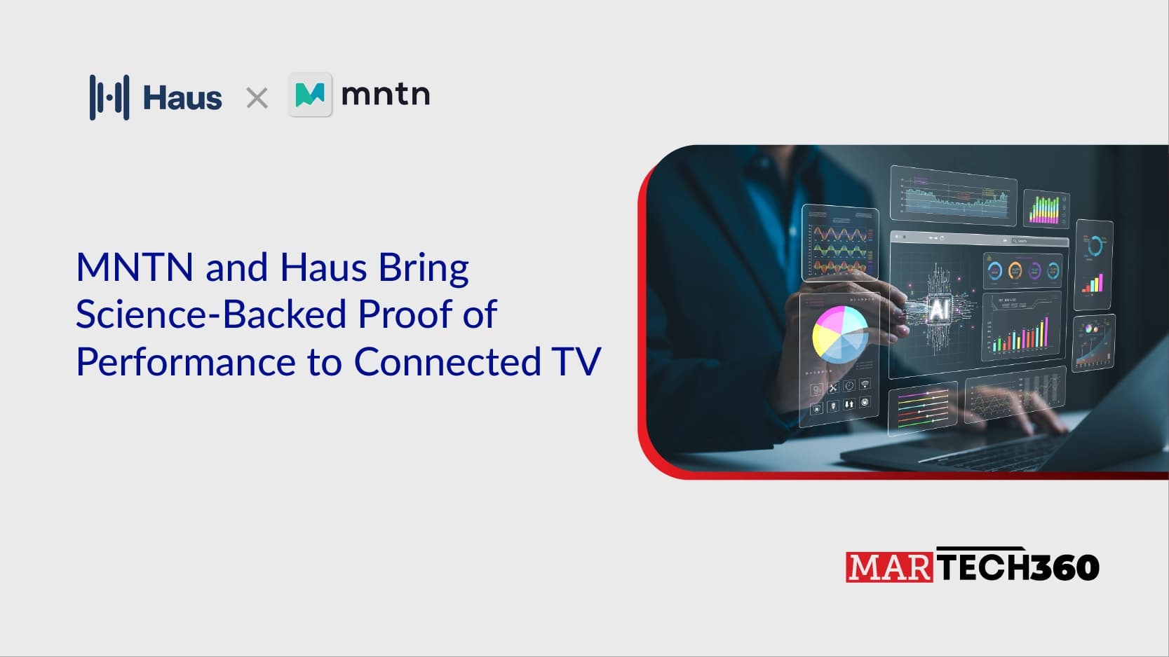 MNTN and Haus Bring Science-Backed Proof of Performance to Connected TV