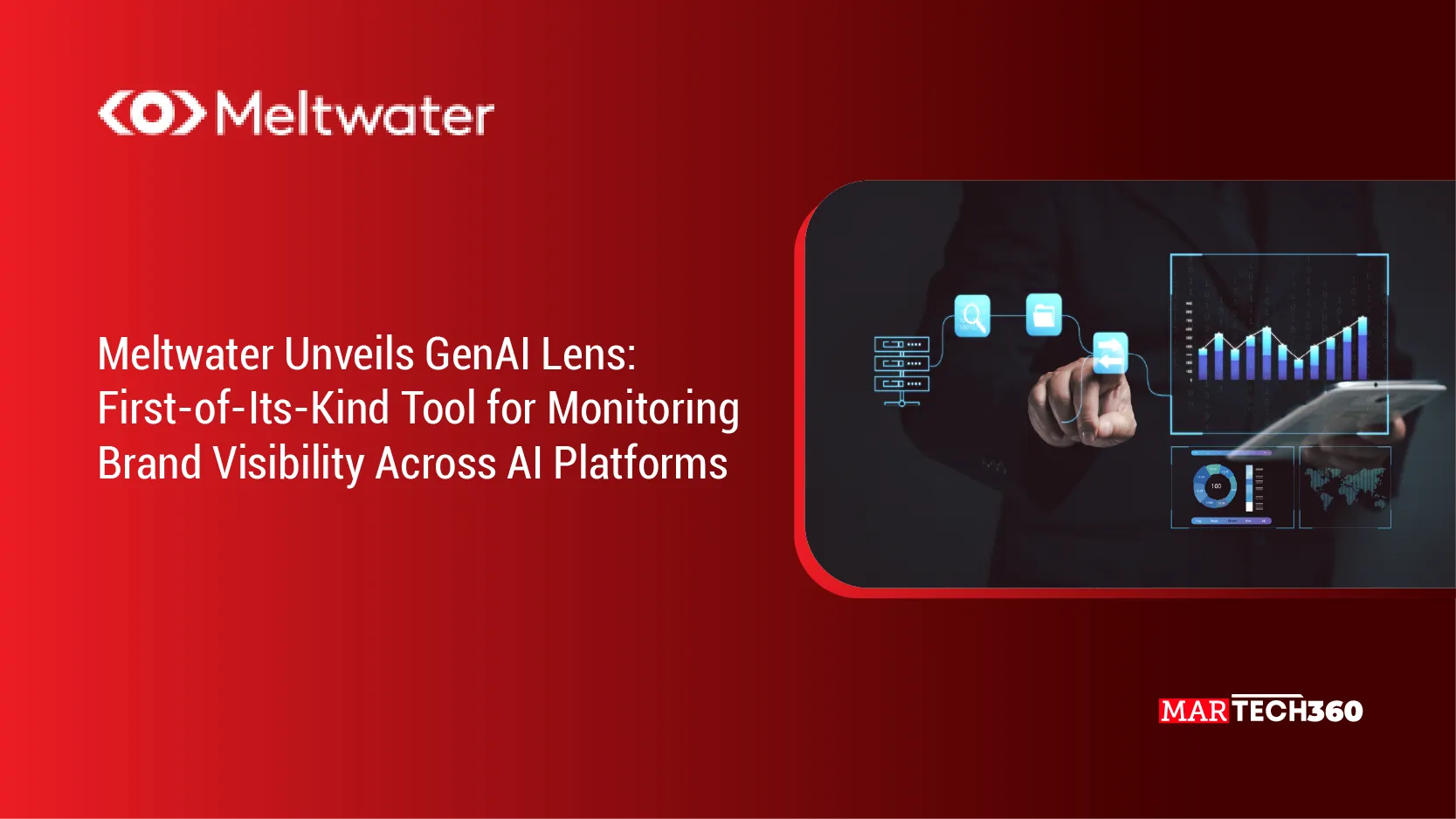 Meltwater Unveils GenAI Lens: First-of-Its-Kind Tool for Monitoring Brand Visibility Across AI Platforms