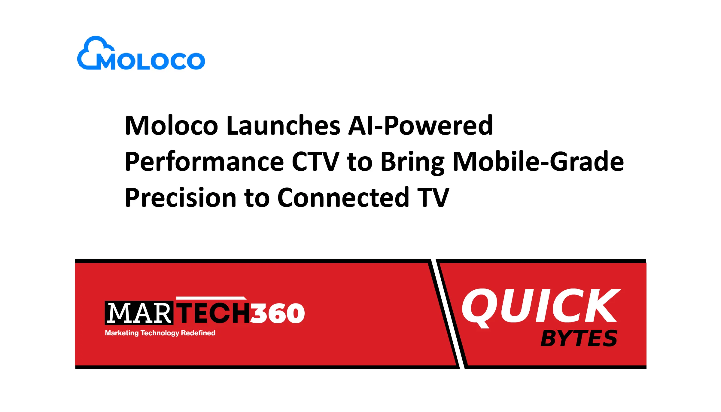 Moloco Launches AI-Powered Performance CTV to Bring Mobile-Grade Precision to Connected TV