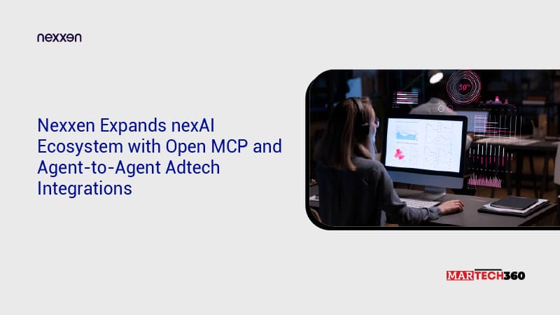 Nexxen Expands nexAI Ecosystem with Open MCP and Agent-to-Agent Adtech Integrations