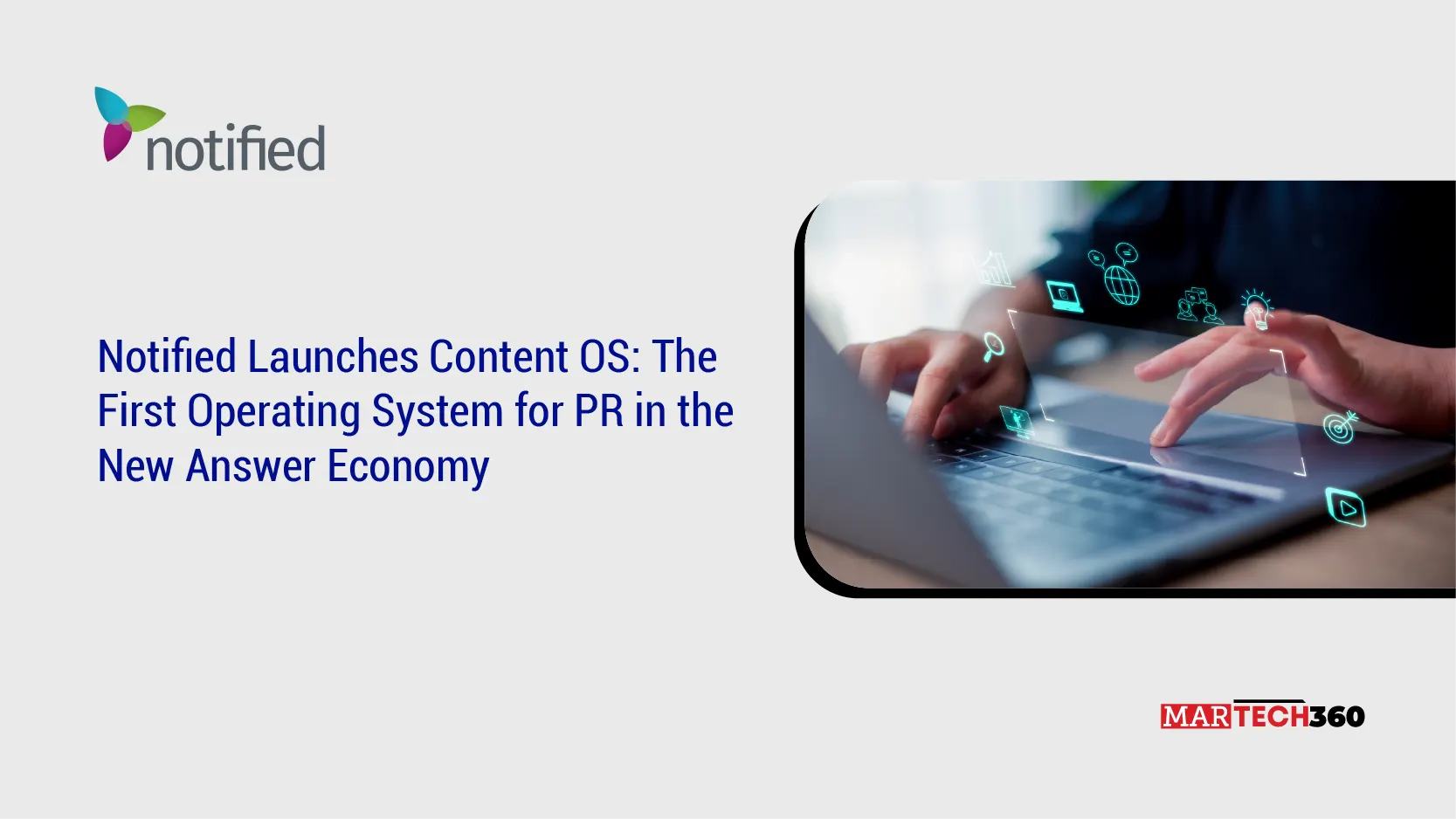 Notified Launches Content OS: The First Operating System for PR in the New Answer Economy
