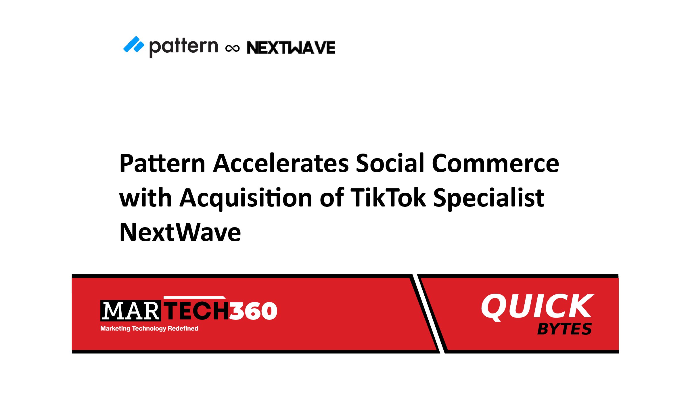 Pattern Accelerates Social Commerce with Acquisition of TikTok Specialist NextWave
