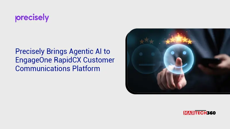Precisely Brings Agentic AI to EngageOne RapidCX Customer Communications Platform