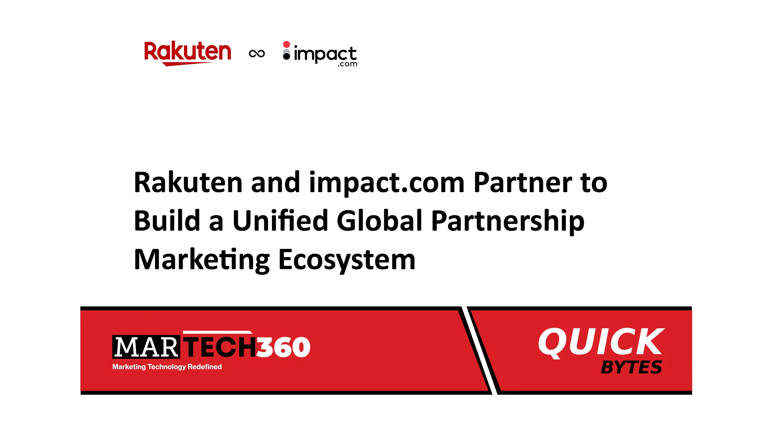 Rakuten and impact.com Partner to Build a Unified Global Partnership Marketing Ecosystem