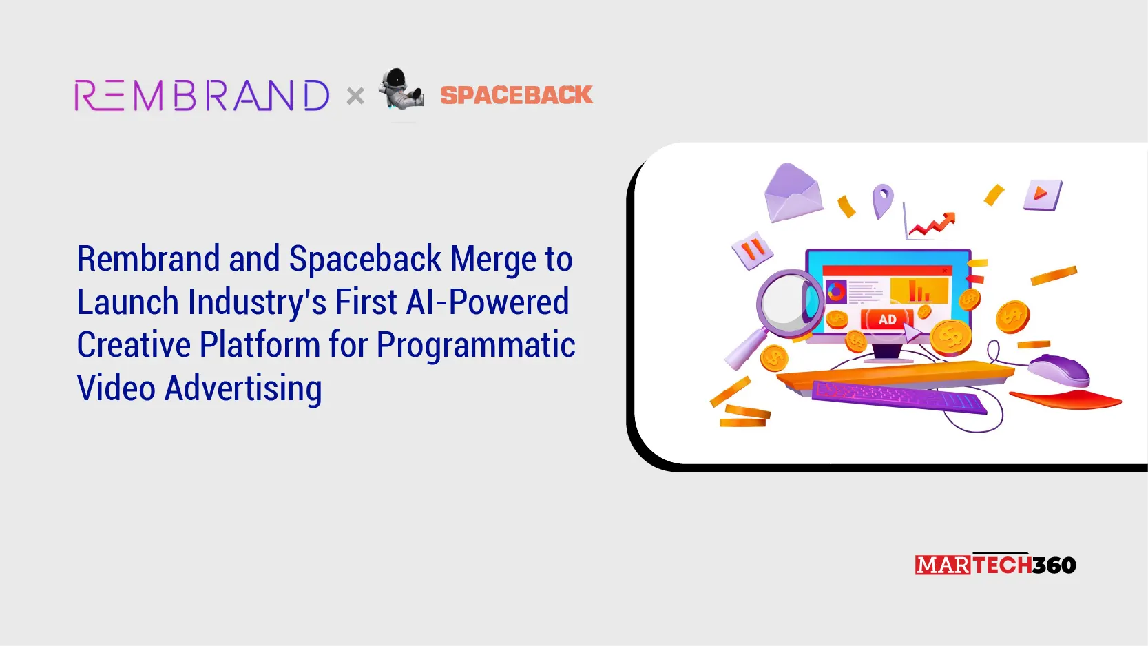 Rembrand and Spaceback Merge to Launch Industry’s First AI-Powered Creative Platform for Programmatic Video Advertising