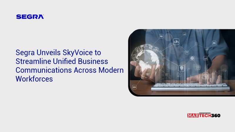 Segra Unveils SkyVoice to Streamline Unified Business Communications Across Modern Workforces