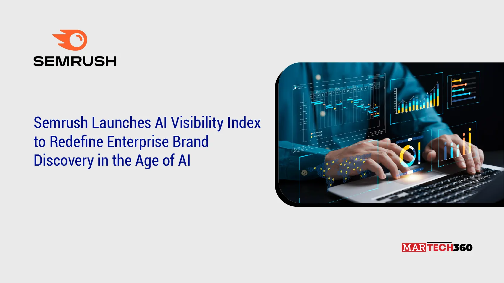 Semrush Launches AI Visibility Index to Redefine Enterprise Brand Discovery in the Age of AI