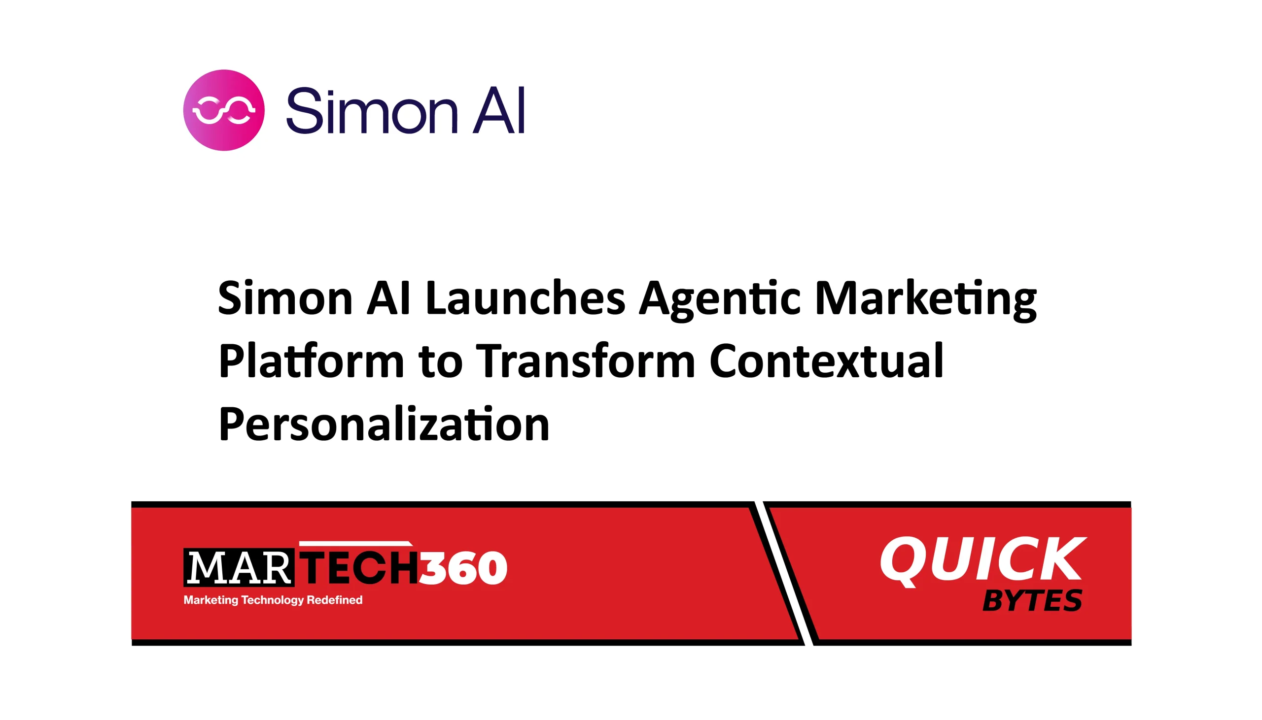 Simon AI Launches Agentic Marketing Platform to Transform Contextual Personalization
