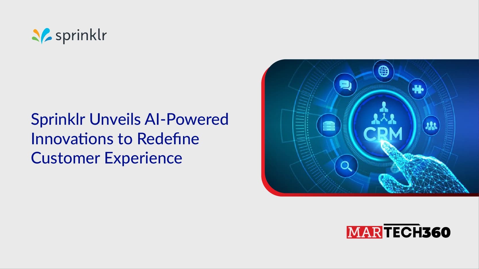 Sprinklr Unveils AI-Powered Innovations to Redefine Customer Experience