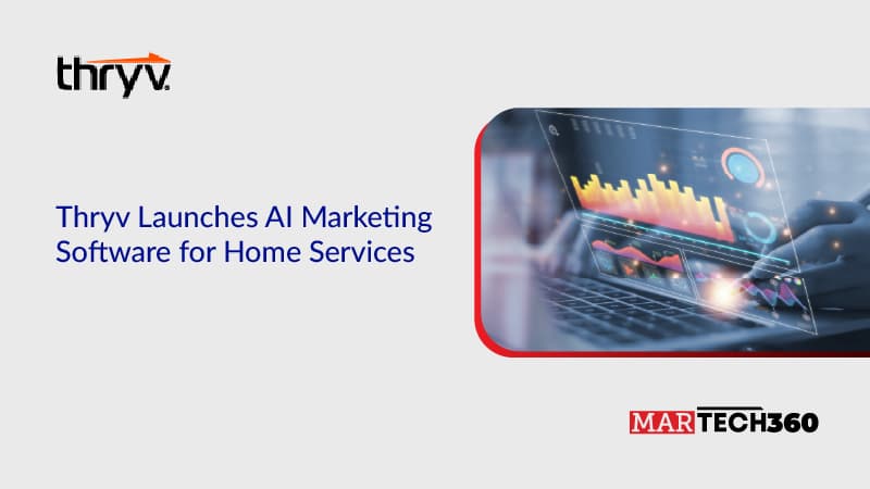 Thryv Launches AI Marketing Software for Home Services