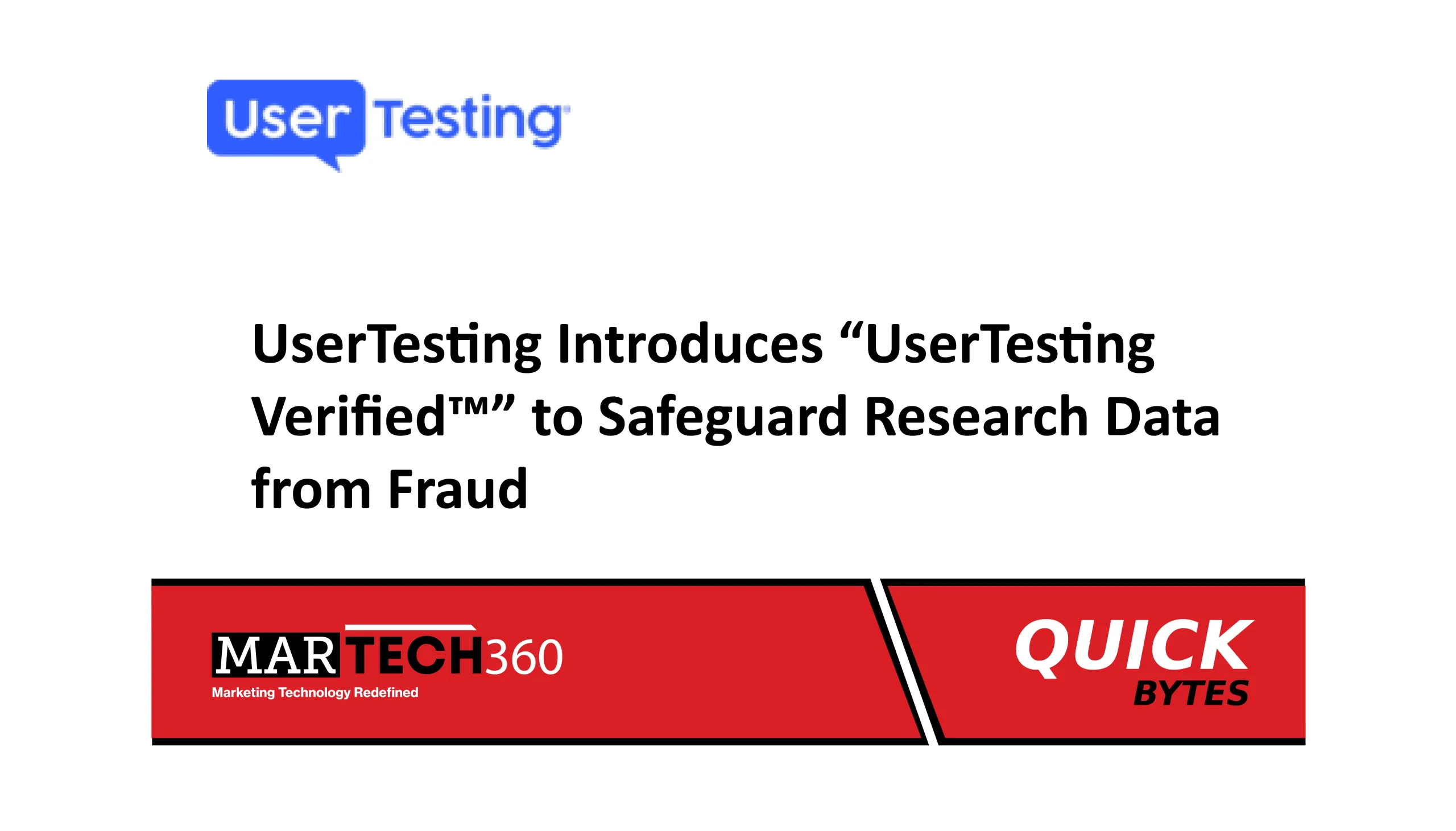 UserTesting Introduces “UserTesting Verified™” to Safeguard Research Data from Fraud